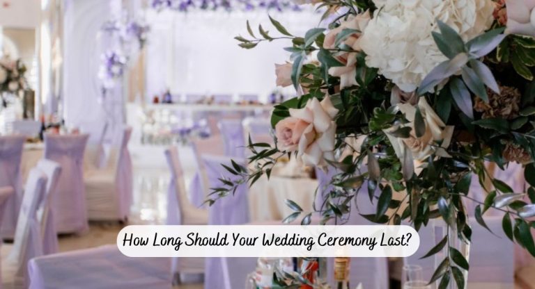 how long your wedding ceremony should be